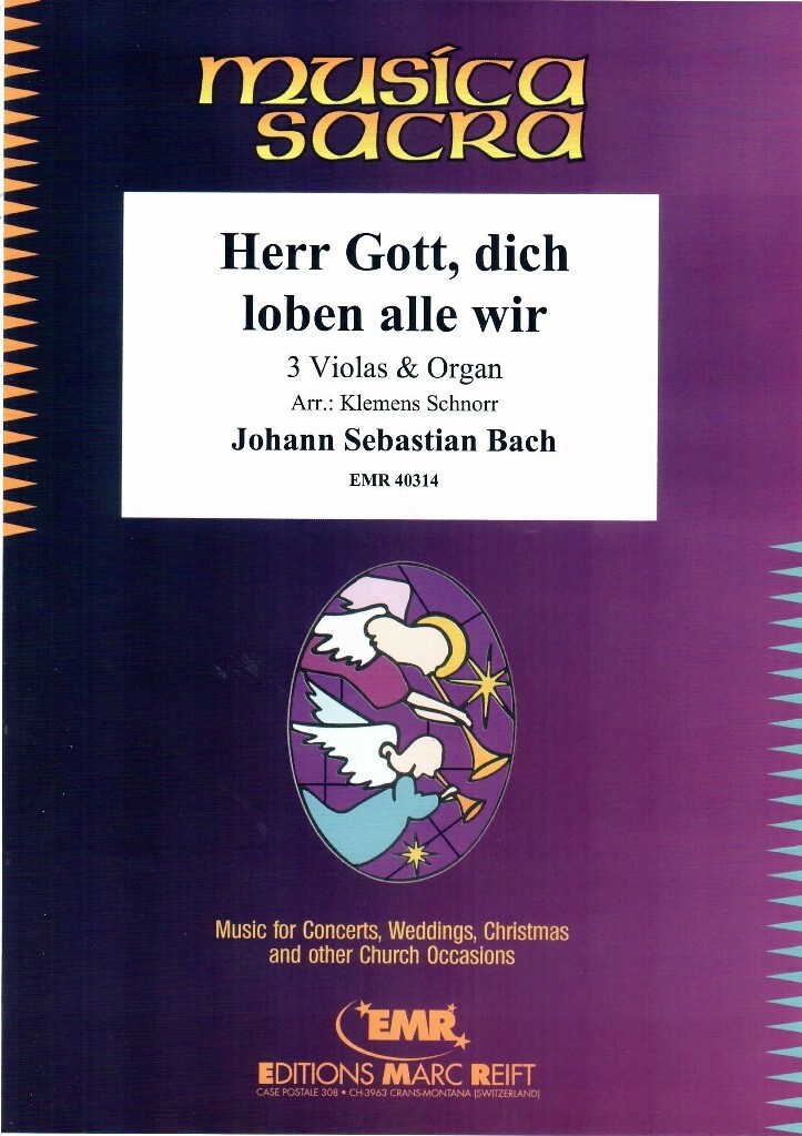 Herr Gott, dich loben alle wir